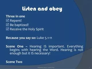 Listen and obey