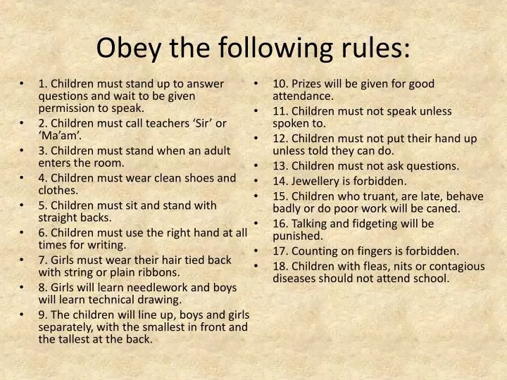 obey the following rules