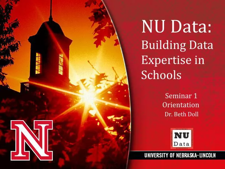 nu data building data expertise in schools seminar 1 orientation dr beth doll