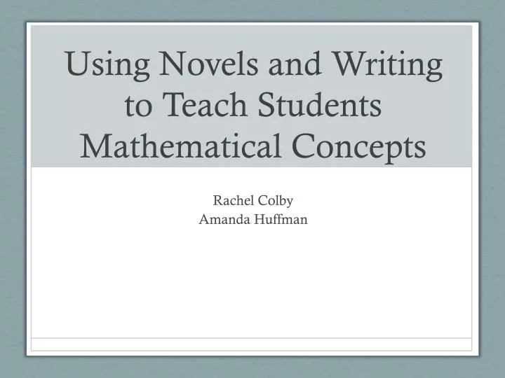 using novels and writing to teach students mathematical concepts