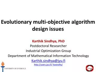 Evolutionary multi-objective algorithm design issues