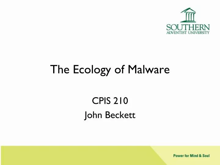 the ecology of malware