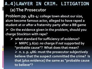 A.4)LAWYER IN CRIM. LITIGATION