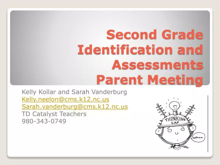 second grade identification and assessments parent meeting