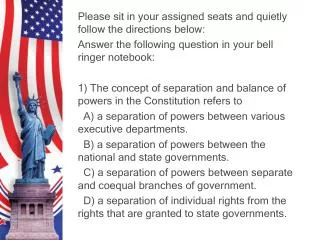 Please sit in your assigned seats and quietly follow the directions below: