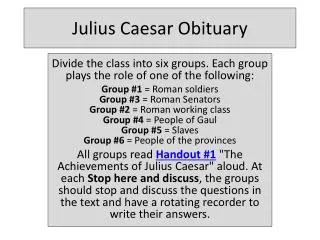 Julius Caesar Obituary