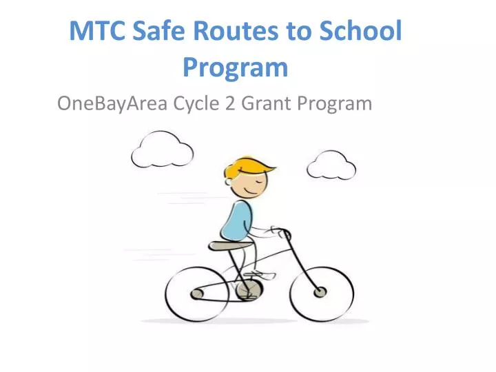 mtc safe routes to school program