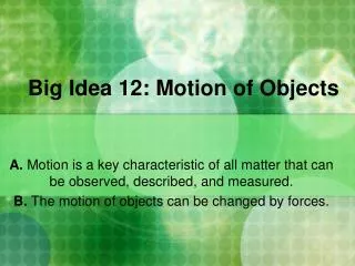 Big Idea 12: Motion of Objects