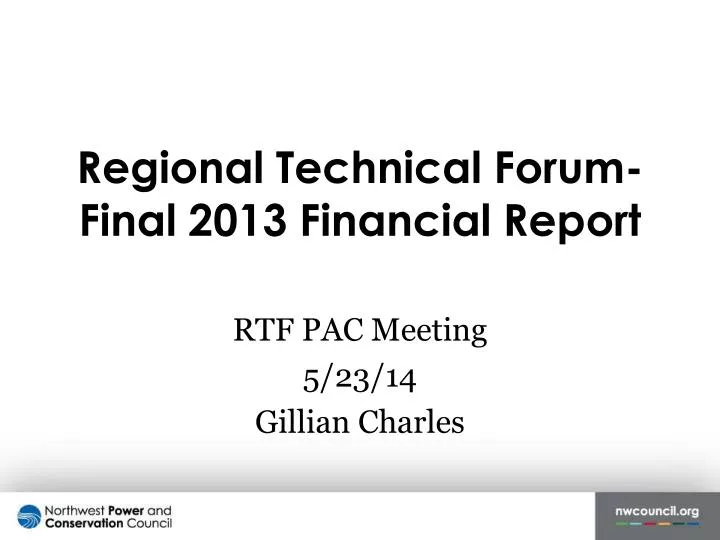 regional technical forum final 2013 financial report