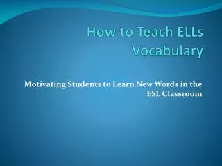 how to teach ells vocabulary