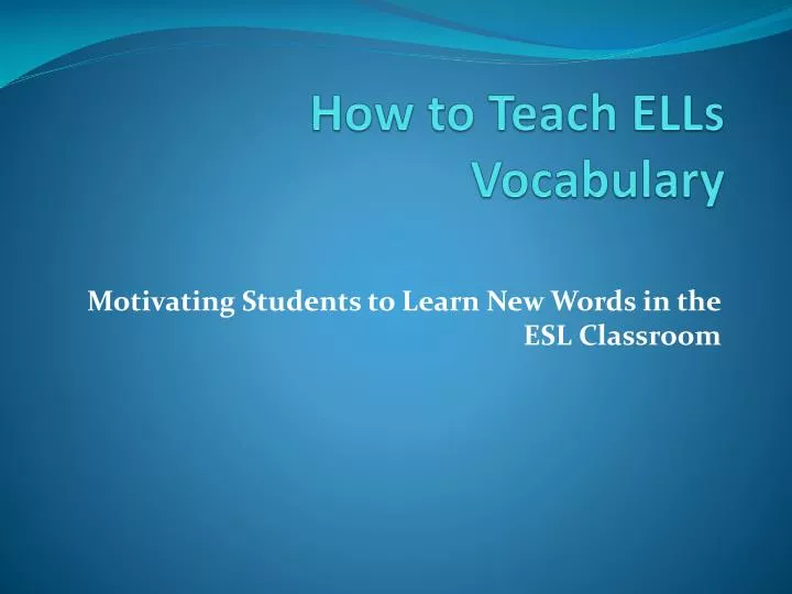how to teach ells vocabulary