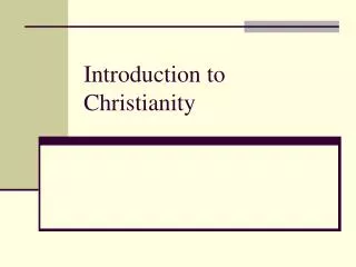 Introduction to Christianity