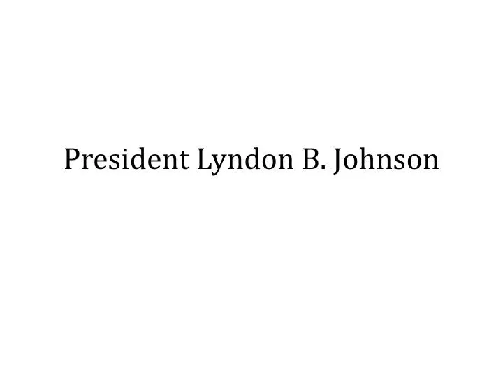 president lyndon b johnson