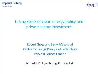 Taking stock of clean energy policy and private sector investment
