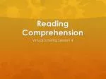 Reading Comprehension - slide 1