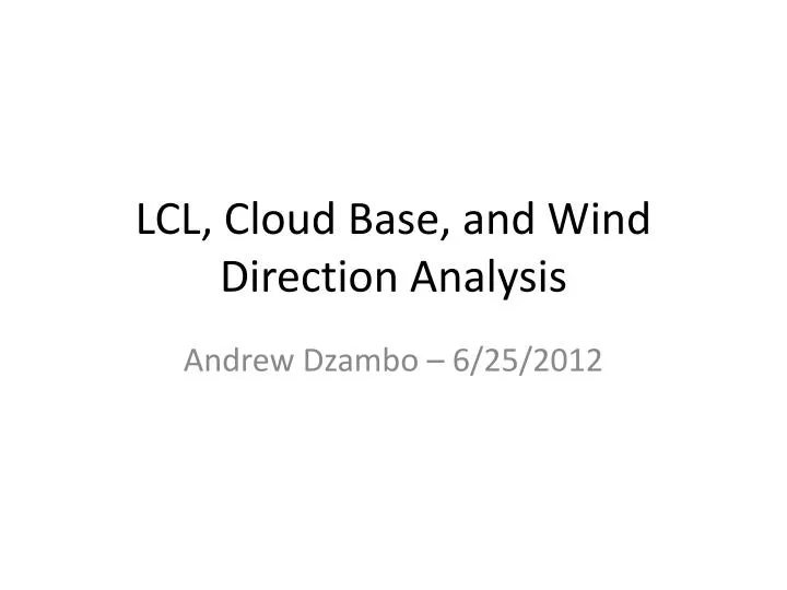 lcl cloud base and wind direction analysis