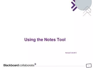 Using the Notes Tool Revised 3-20-2012