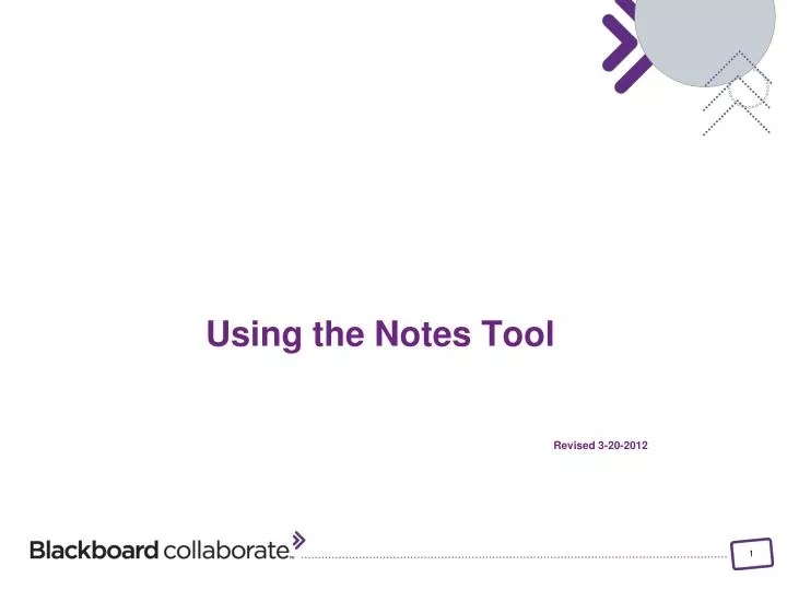 using the notes tool revised 3 20 2012