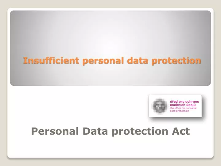 insufficient personal data protection