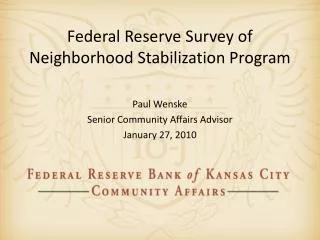 Federal Reserve Survey of Neighborhood Stabilization Program