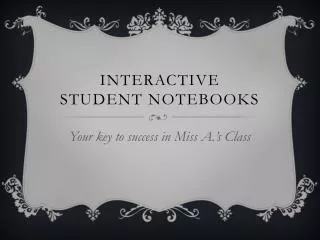 Interactive STUDENT Notebooks