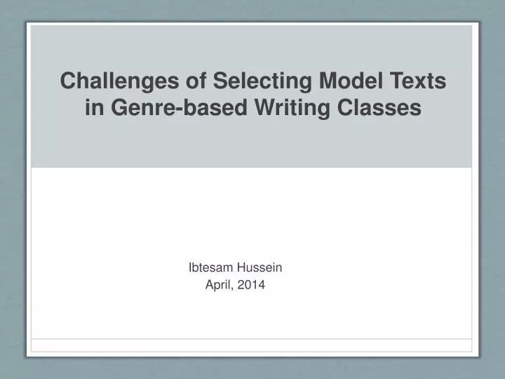 challenges of selecting model texts in genre based writing classes