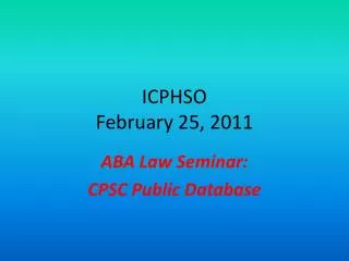 ICPHSO February 25, 2011