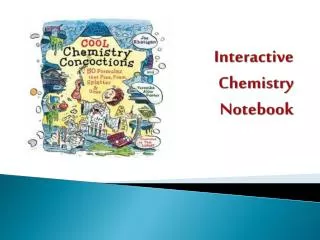 Interactive Chemistry Notebook