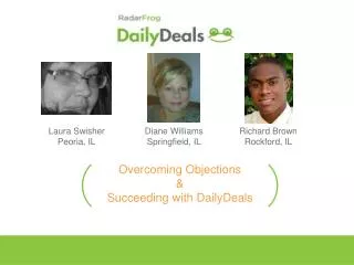 Overcoming Objections &amp; Succeeding with DailyDeals