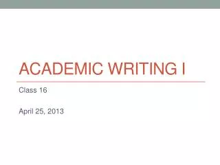 Academic writing i