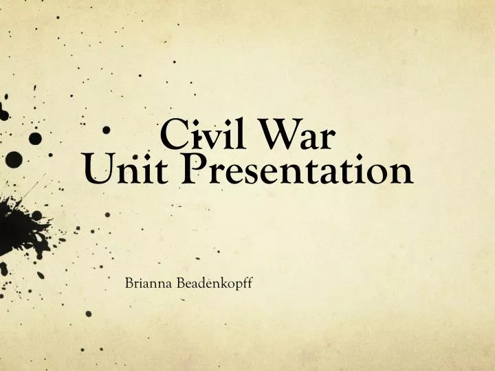civil war unit presentation