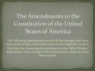 The Amendments to the Constitution of the United States of America