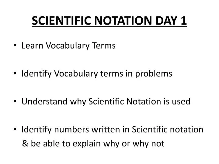 scientific notation day 1