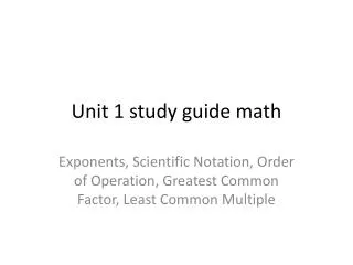 Unit 1 study guide math
