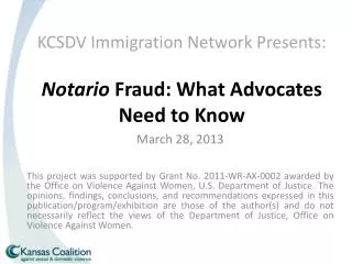 KCSDV Immigration Network Presents: Notario Fraud: What Advocates Need to Know