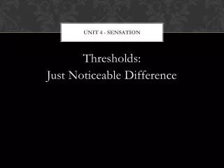 unit 4 sensation