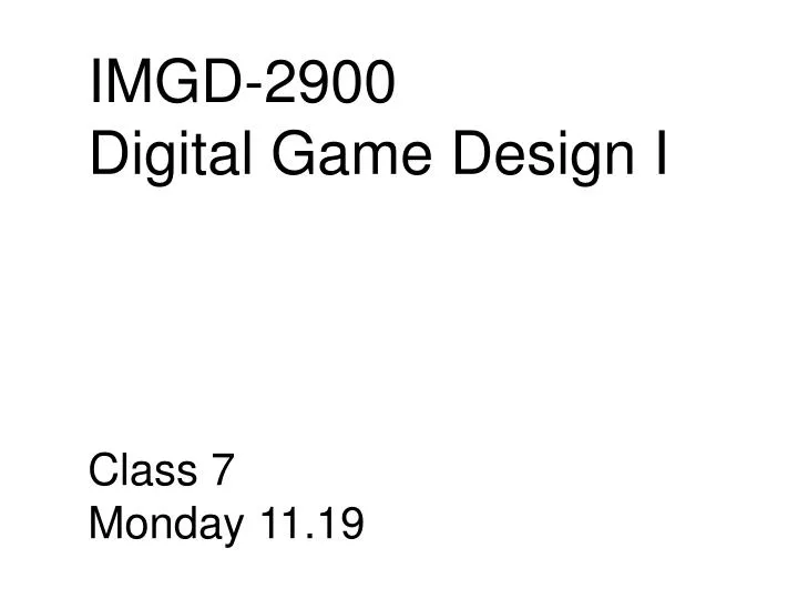 imgd 2900 digital game design i