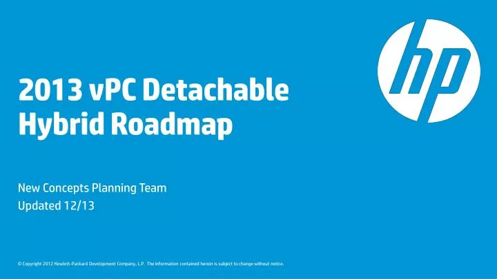 2013 vpc detachable hybrid roadmap