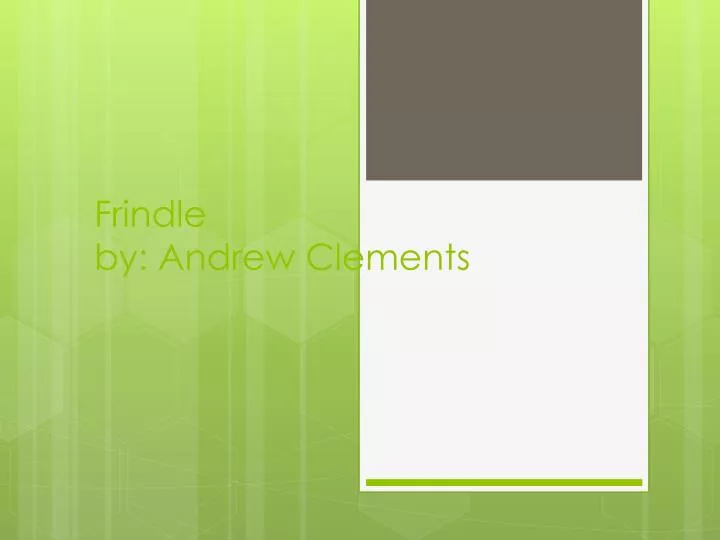 frindle by andrew clements