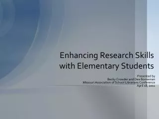 Enhancing Research Skills with Elementary Students