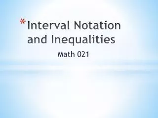 interval notation and inequalities