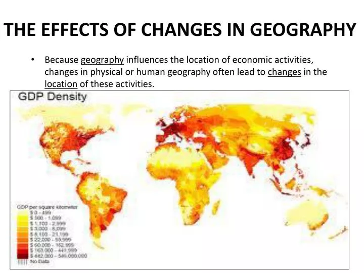 the effects of changes in geography