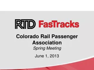 Colorado Rail Passenger Association Spring Meeting