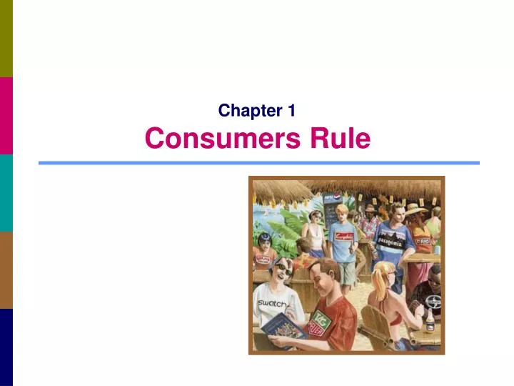 chapter 1 consumers rule