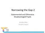 Bridging the Gap: Supporting Disadvantaged Pupils with Special Educational Needs - slide 1