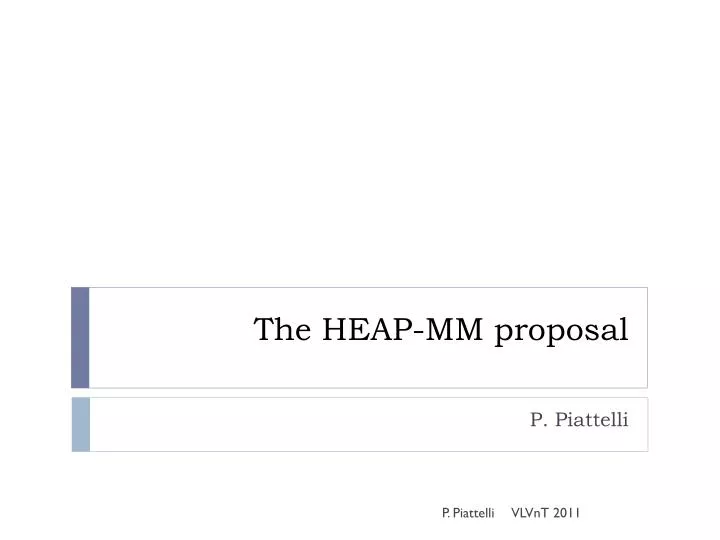 the heap mm proposal