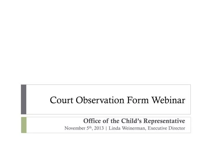 court observation form webinar