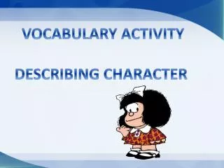 VOCABULARY ACTIVITY DESCRIBING CHARACTER