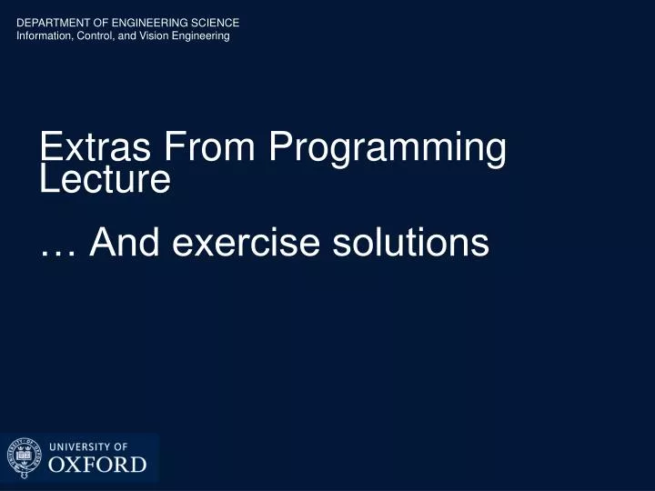 extras from programming lecture and exercise solutions