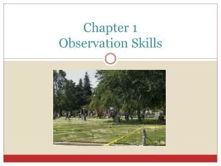 Chapter 1 Observation Skills